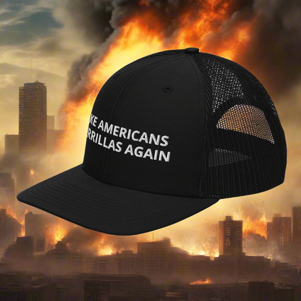 MAKE AMERICANS GUERRILLAS AGAIN HAT