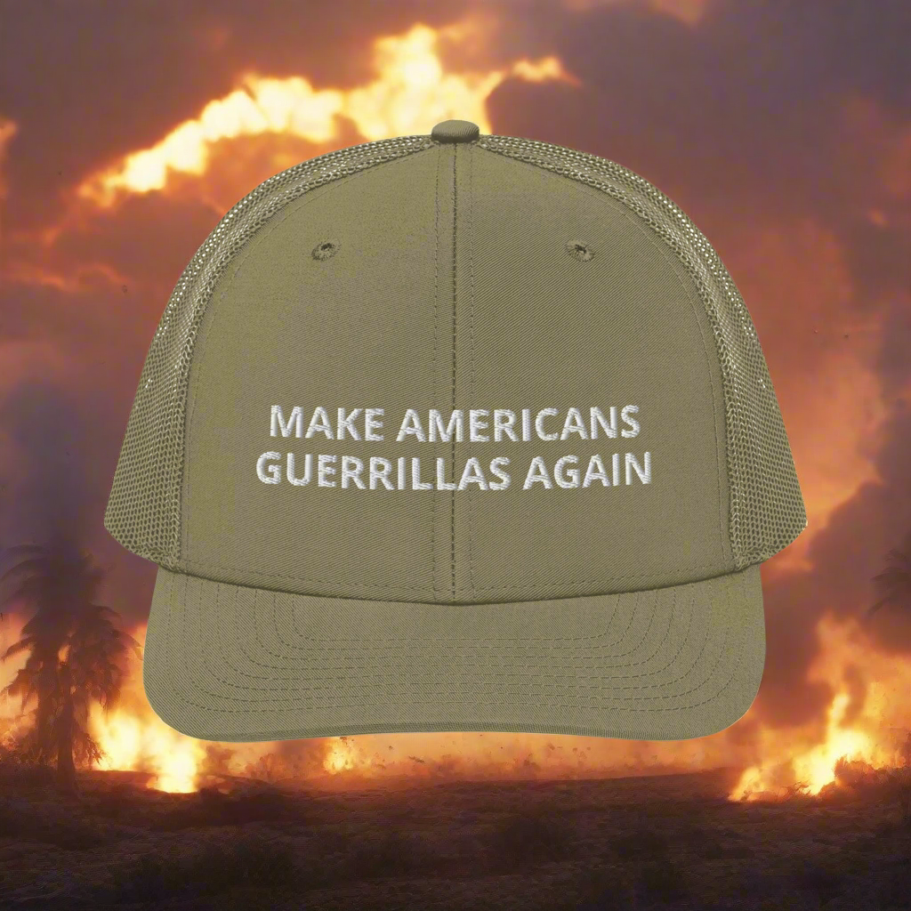 MAKE AMERICANS GUERRILLAS AGAIN HAT